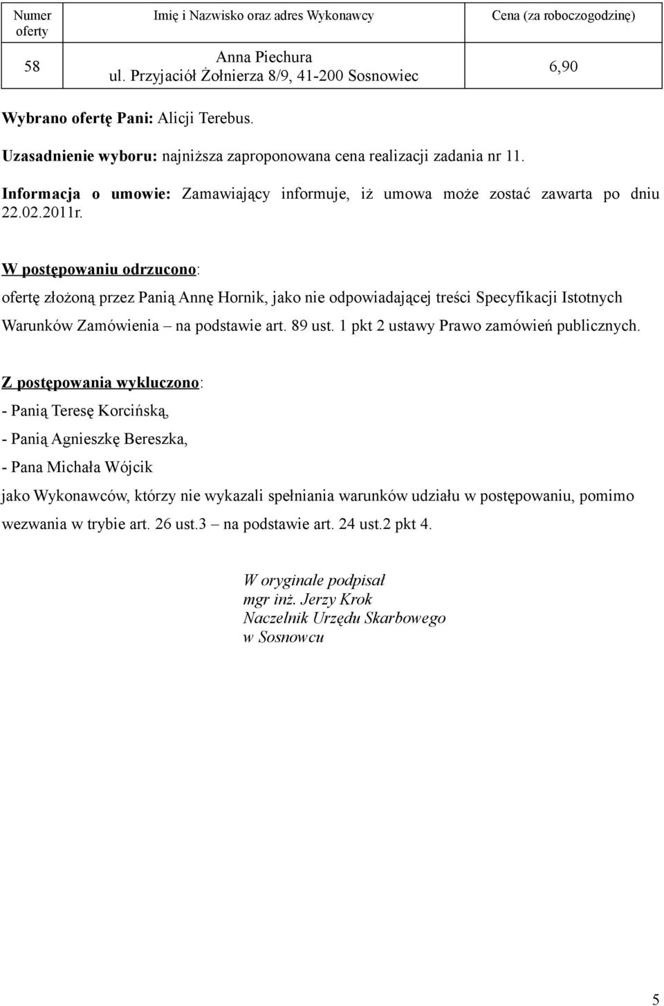 1 pkt 2 ustawy Prawo zamówień publicznych.