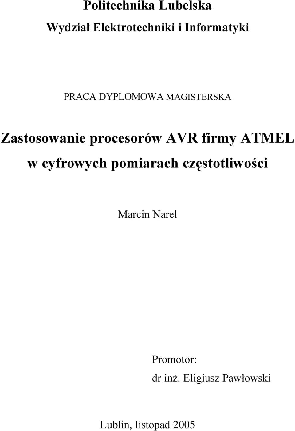 procesorów AVR firmy ATMEL w cyfrowych pomiarach