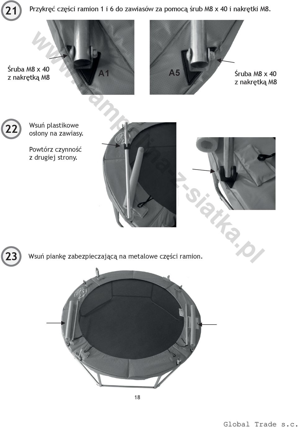 Śruba M8 x 40 z nakrętką M8 A1 A5 Śruba M8 x 40 z nakrętką M8 22 Wsuń