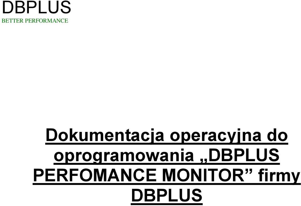 oprogramowania DBPLUS