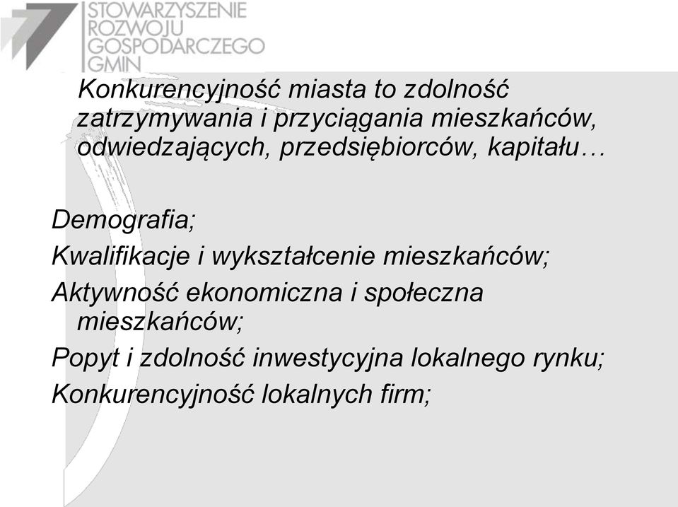 Kwalifikacje i wykształcenie mieszkańców; Aktywność ekonomiczna i