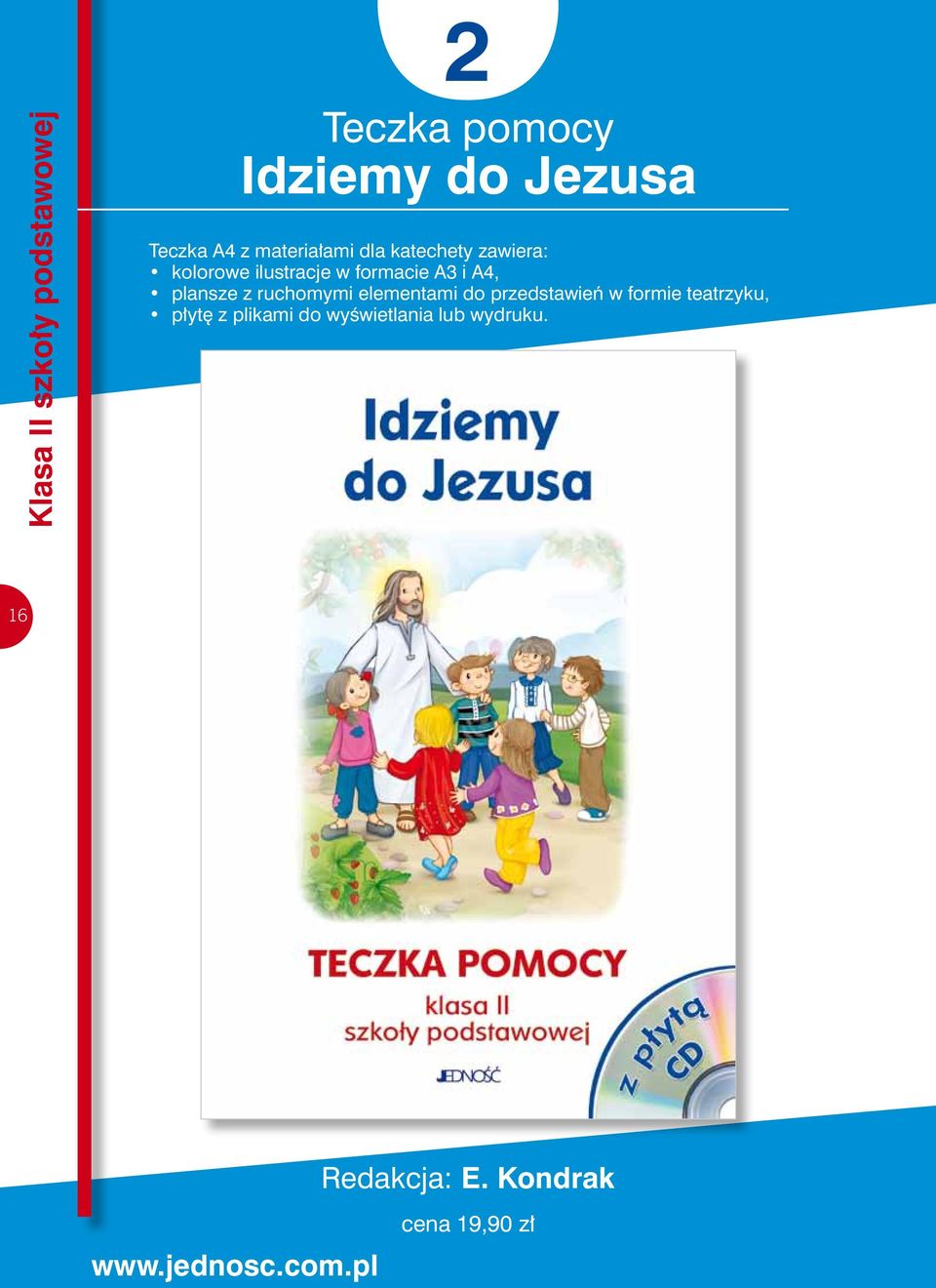 z ruchomymi elementami do przedstawień w formie teatrzyku, płytę Teczka z plikami pomocy