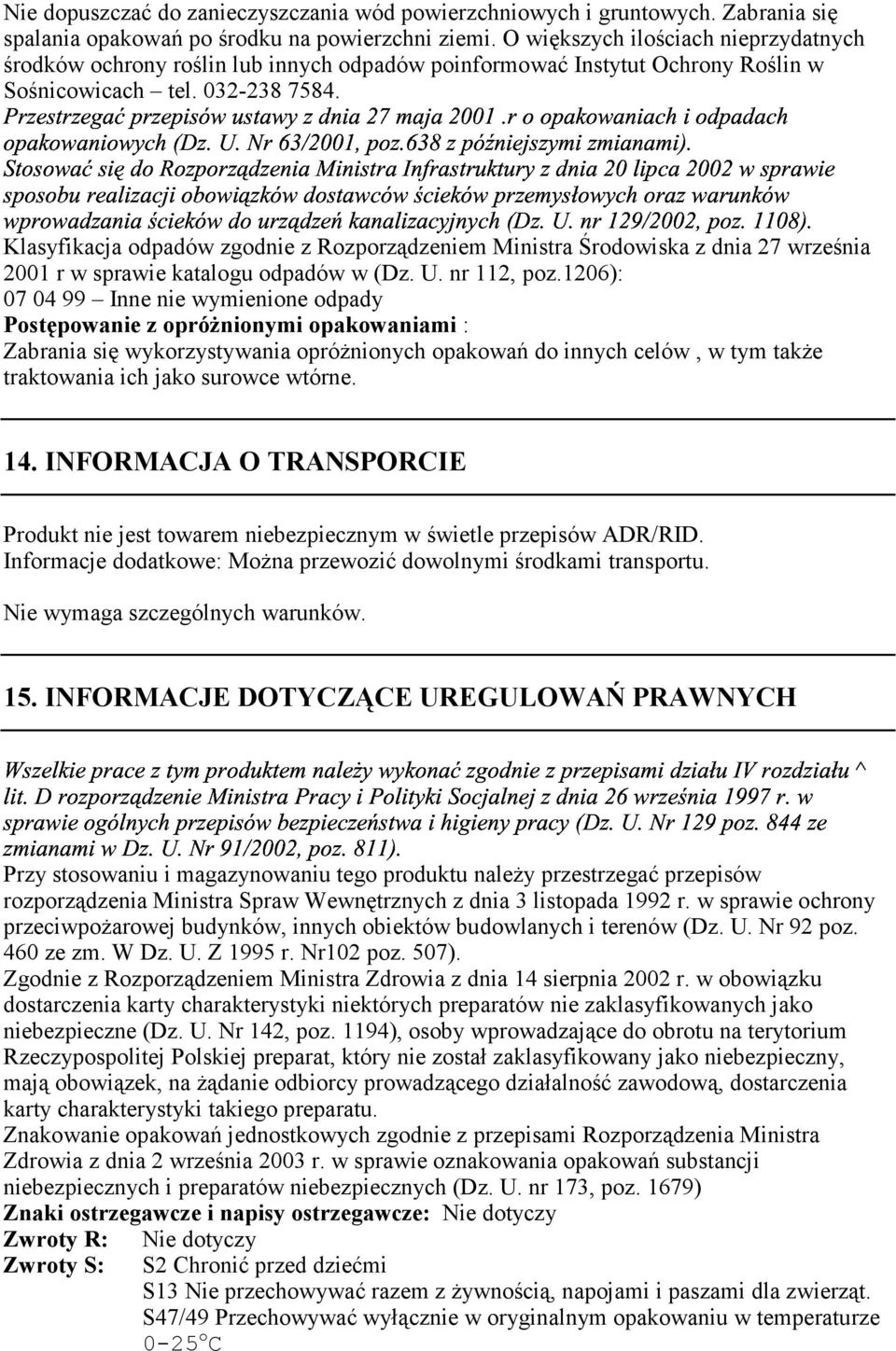 *5*43 50V+*=*29*)2>+21/03?0/05.)3/G)35.),-.,):2+/03ACF0973ACCA459)3401 spalania opakowań po środku na powierzchni ziemi.