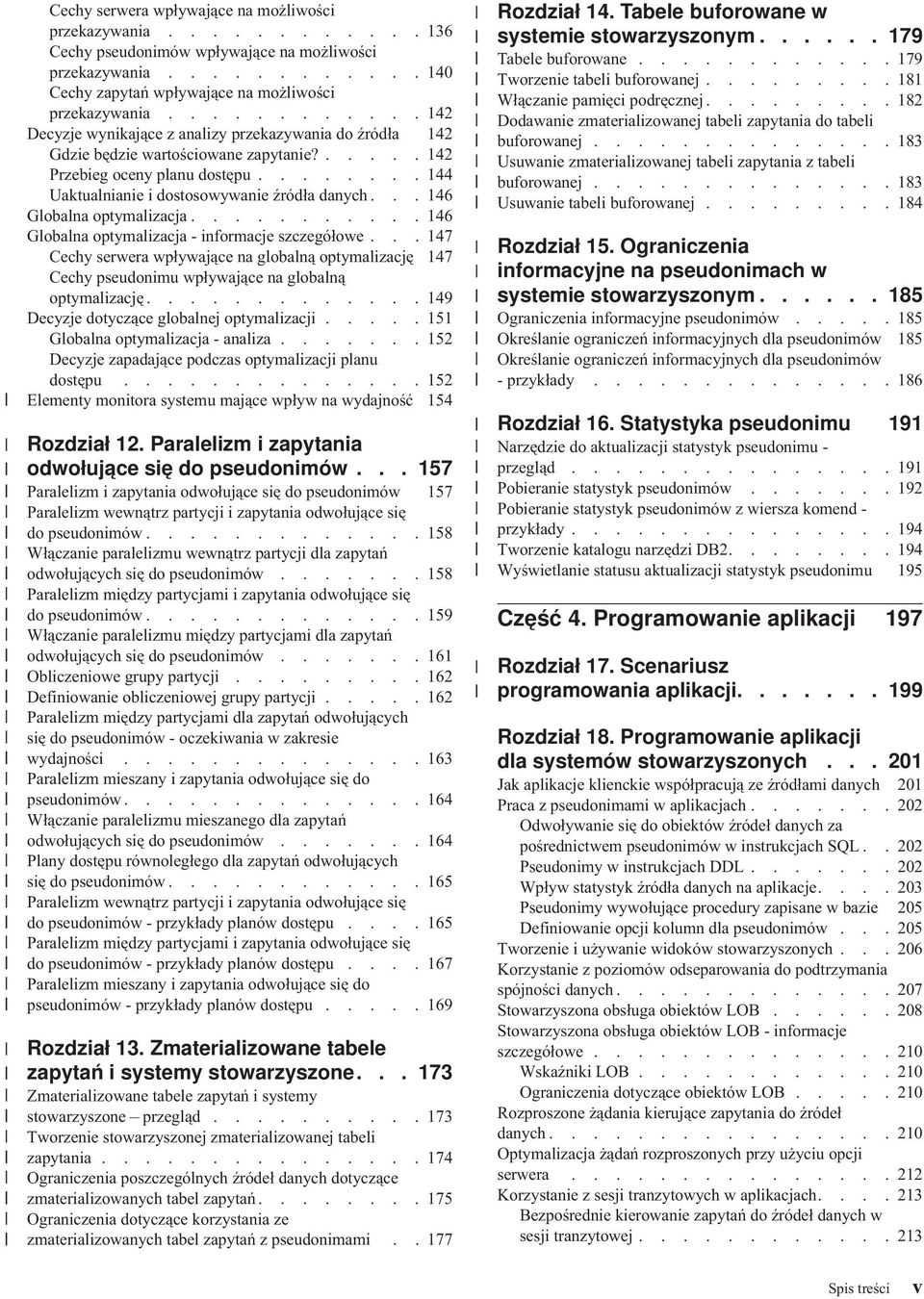 .. 146 Globalna optymalizacja........... 146 Globalna optymalizacja - informacje szczegółowe.