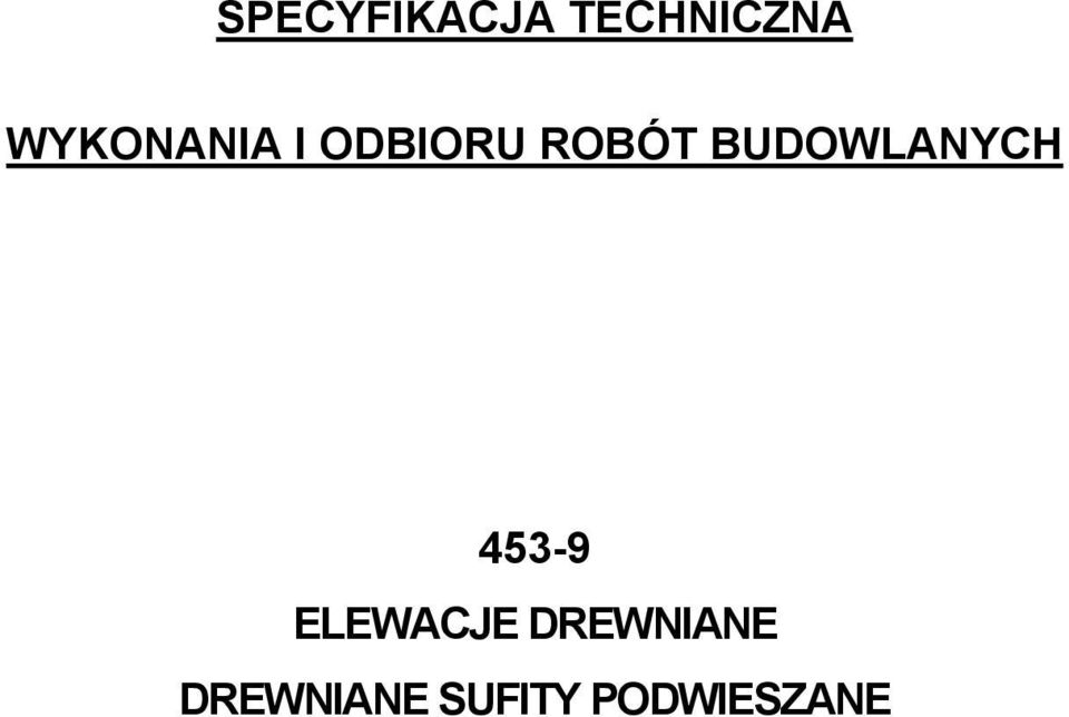 BUDOWLANYCH 453-9 ELEWACJE