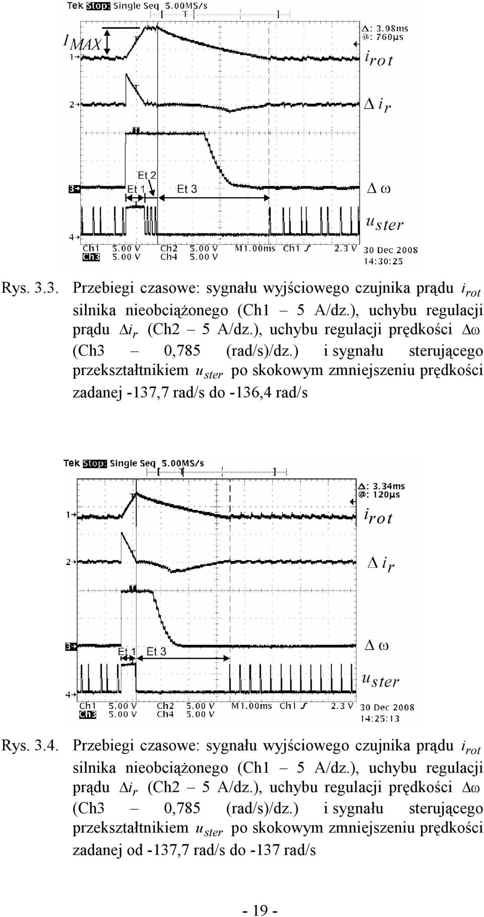 ) i sygnału sterującego przekształtnikiem u ster po skokowym zmniejszeniu prędkości zadanej -137,7 rad/s do -136,4 