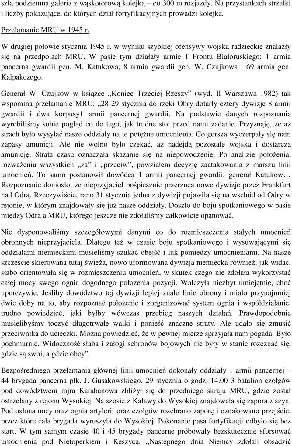 W. Czujkowa i 69 armia gen. Kałpakczego. Generał W. Czujkow w książce Koniec Trzeciej Rzeszy (wyd.