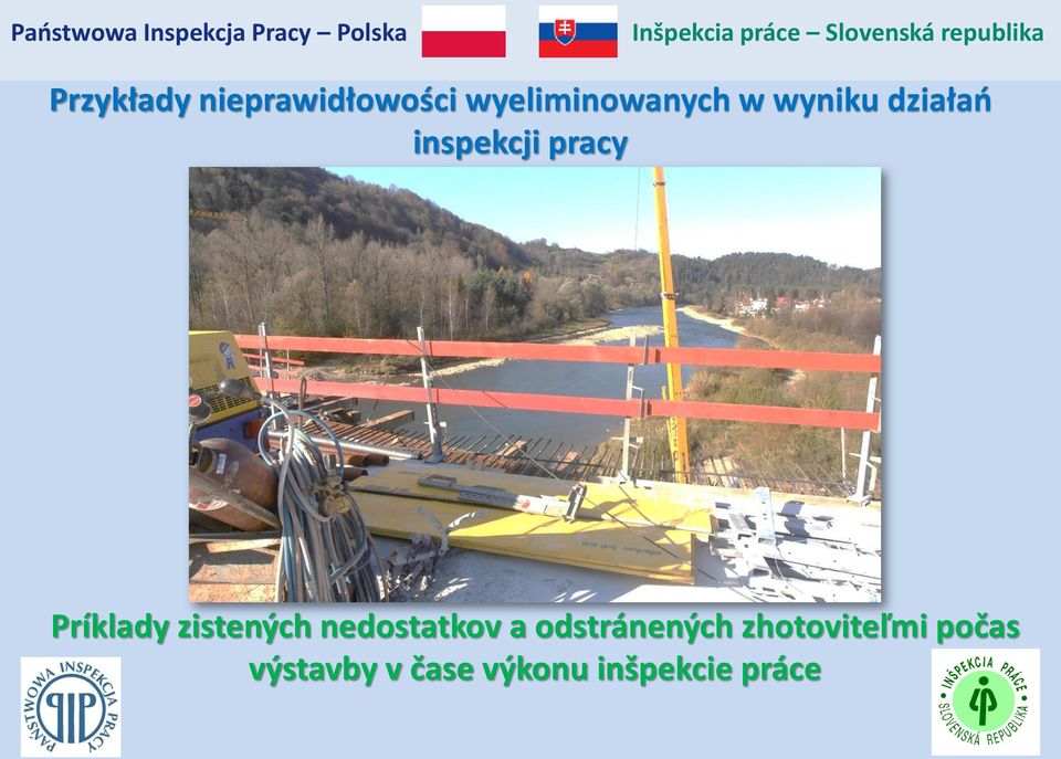 zistených nedostatkov a odstránených