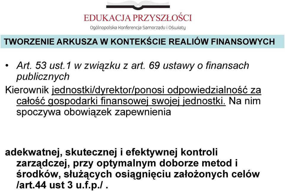 gospodarki finansowej swojej jednostki.
