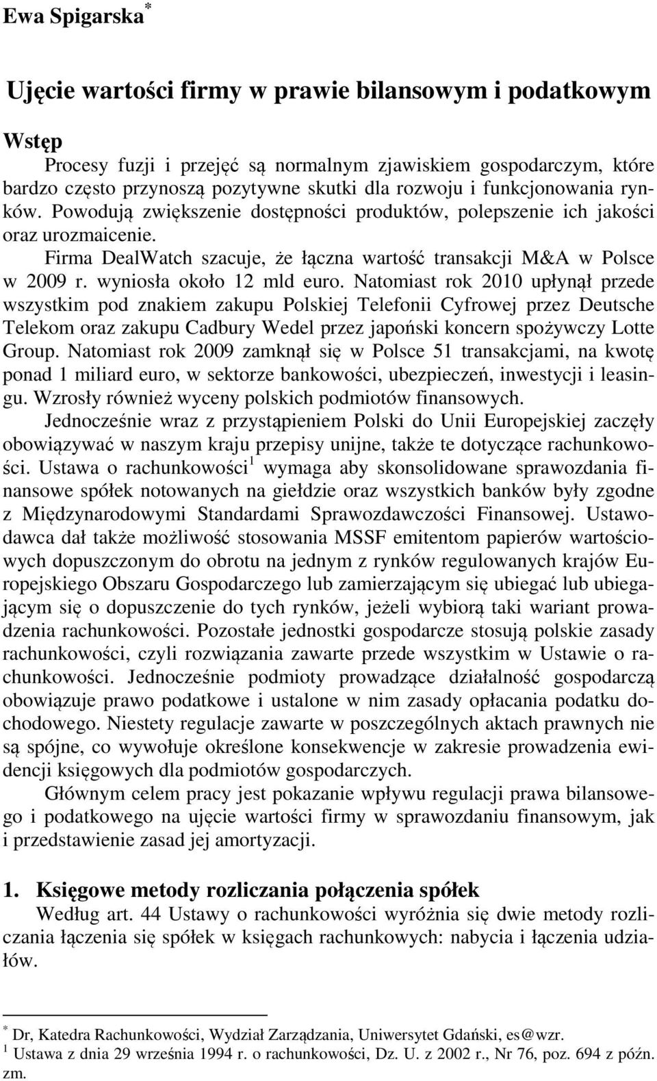 wyniosła około 12 mld euro.