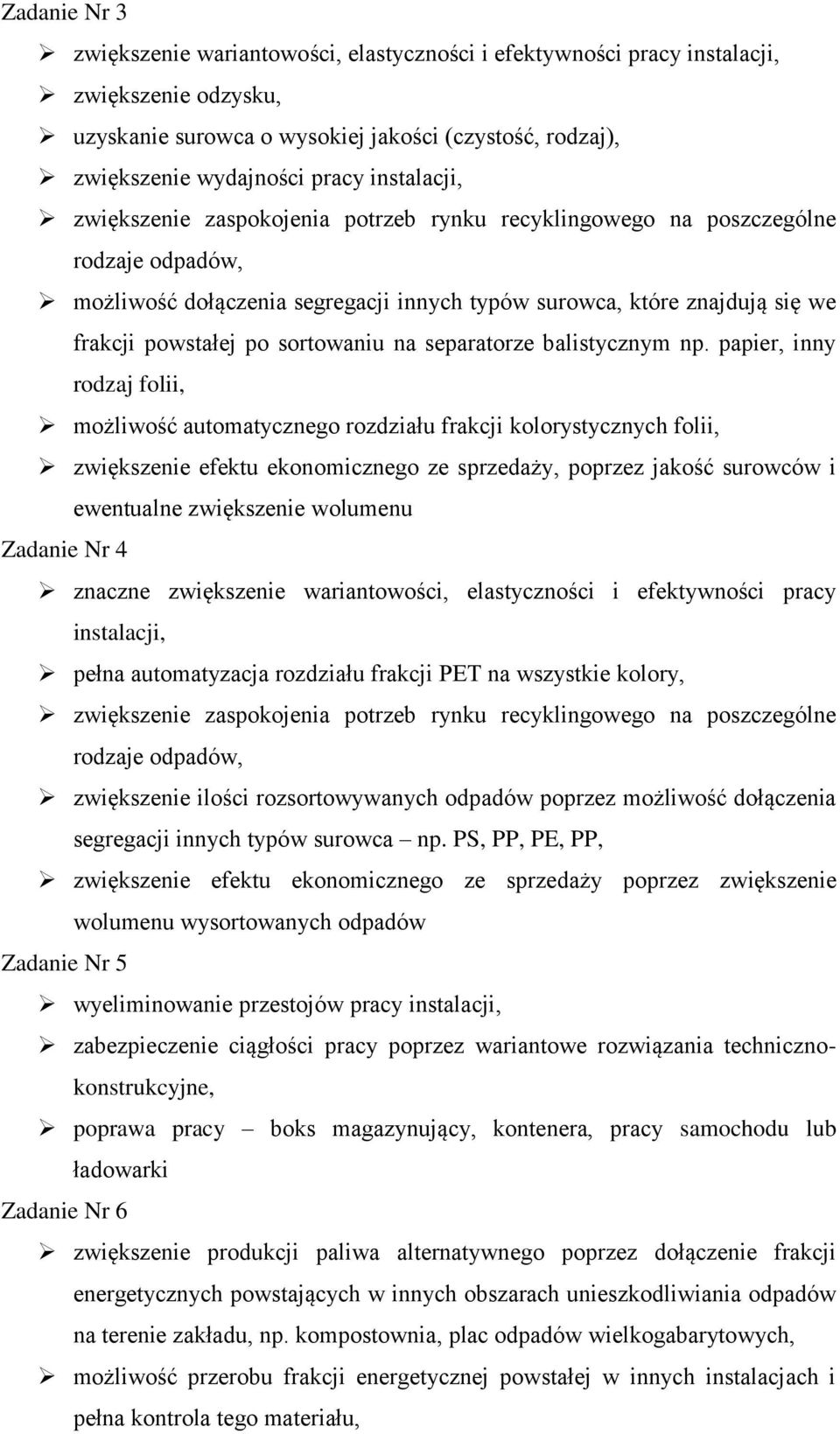 sortowaniu na separatorze balistycznym np.