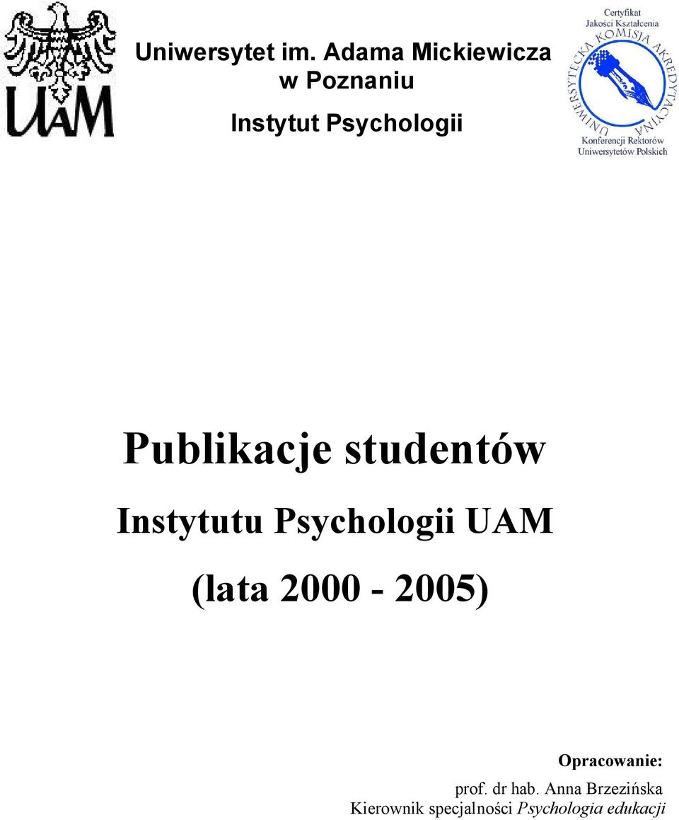 Publikacje studentów Instytutu Psychologii UAM (lata
