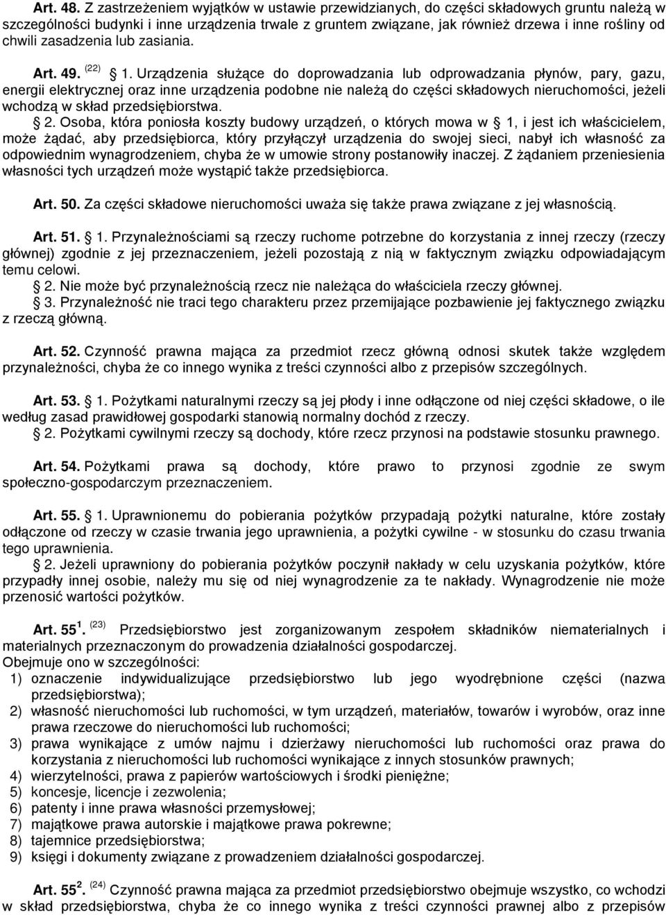 zasadzenia lub zasiania. Art. 49. (22) 1.