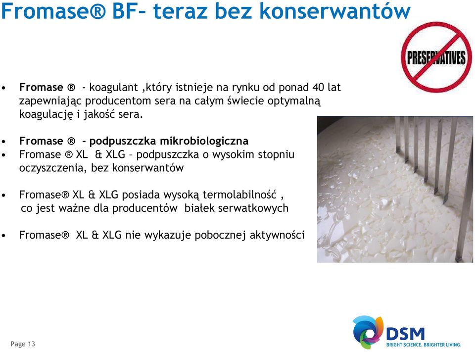 Fromase - podpuszczka mikrobiologiczna Fromase XL & XLG podpuszczka o wysokim stopniu oczyszczenia, bez