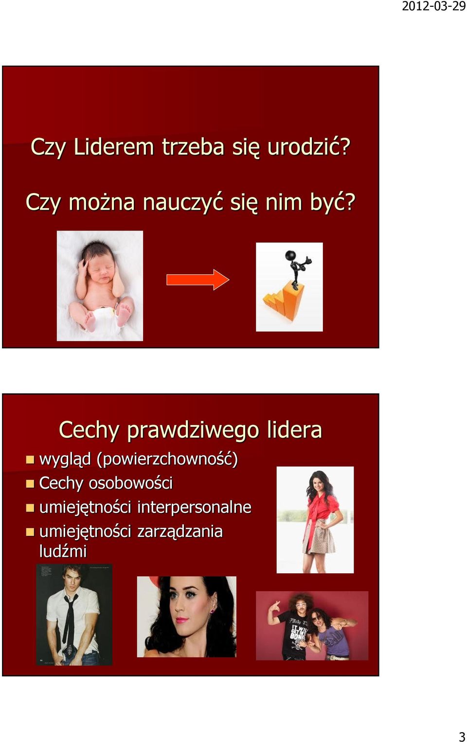 Cechy prawdziwego lidera wygląd