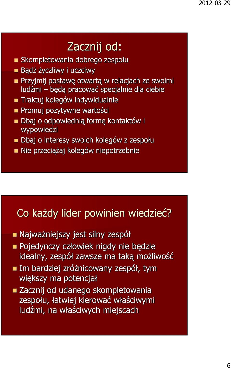 kolegów niepotrzebnie Co każdy lider powinien wiedzieć?