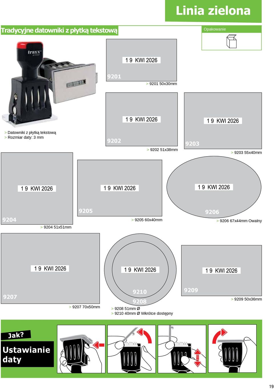 51x51mm 9205 > 9205 60x40mm 9206 > 9206 67x44mm Owalny 9207 > 9207 70x50mm 9210