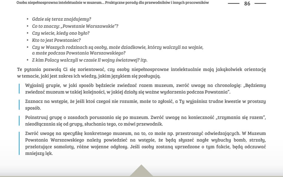 Te pytania pozwol" Ci si% zorientowa#, czy osoby niepe!nosprawne intelektualnie maj" jak"kolwiek orientacj% w temacie, jaki jest zakres ich wiedzy, jakim j%zykiem si% pos!uguj".