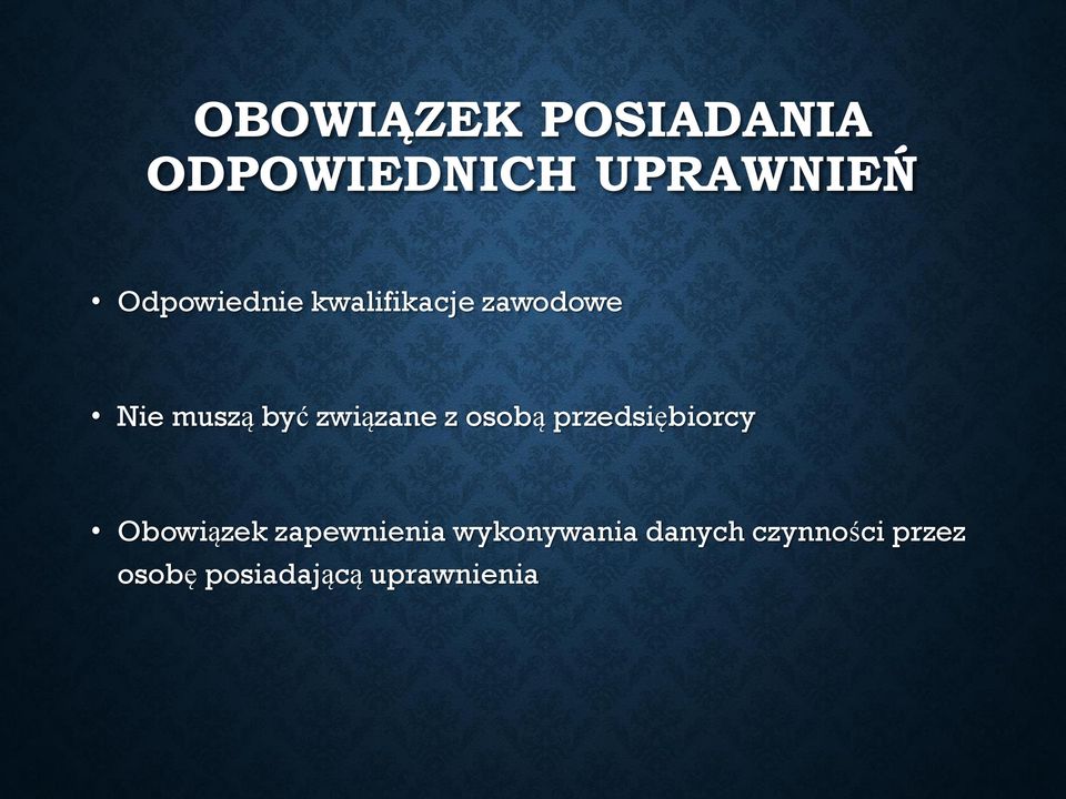 związane z osobą przedsiębiorcy Obowiązek