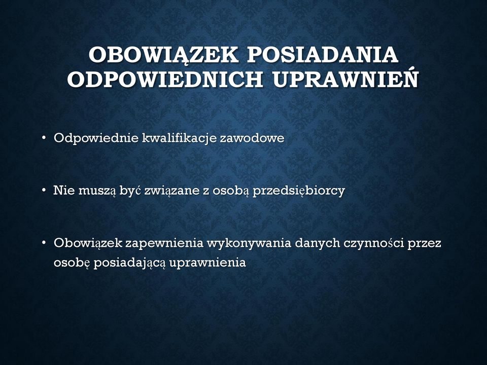 związane z osobą przedsiębiorcy Obowiązek