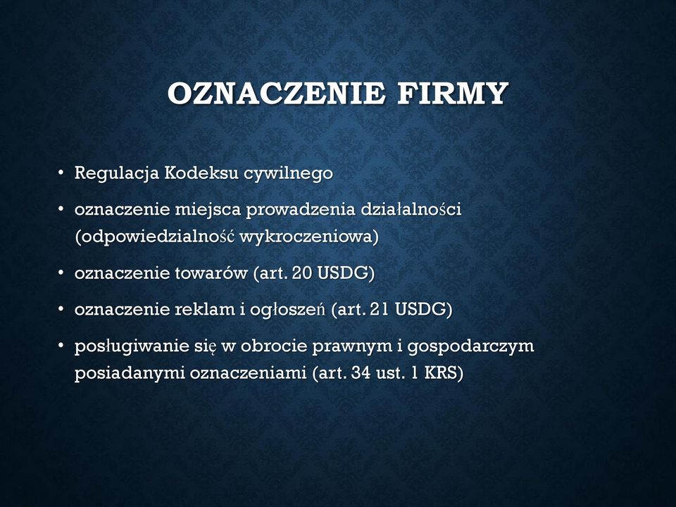 towarów (art. 20 USDG) oznaczenie reklam i ogłoszeń (art.