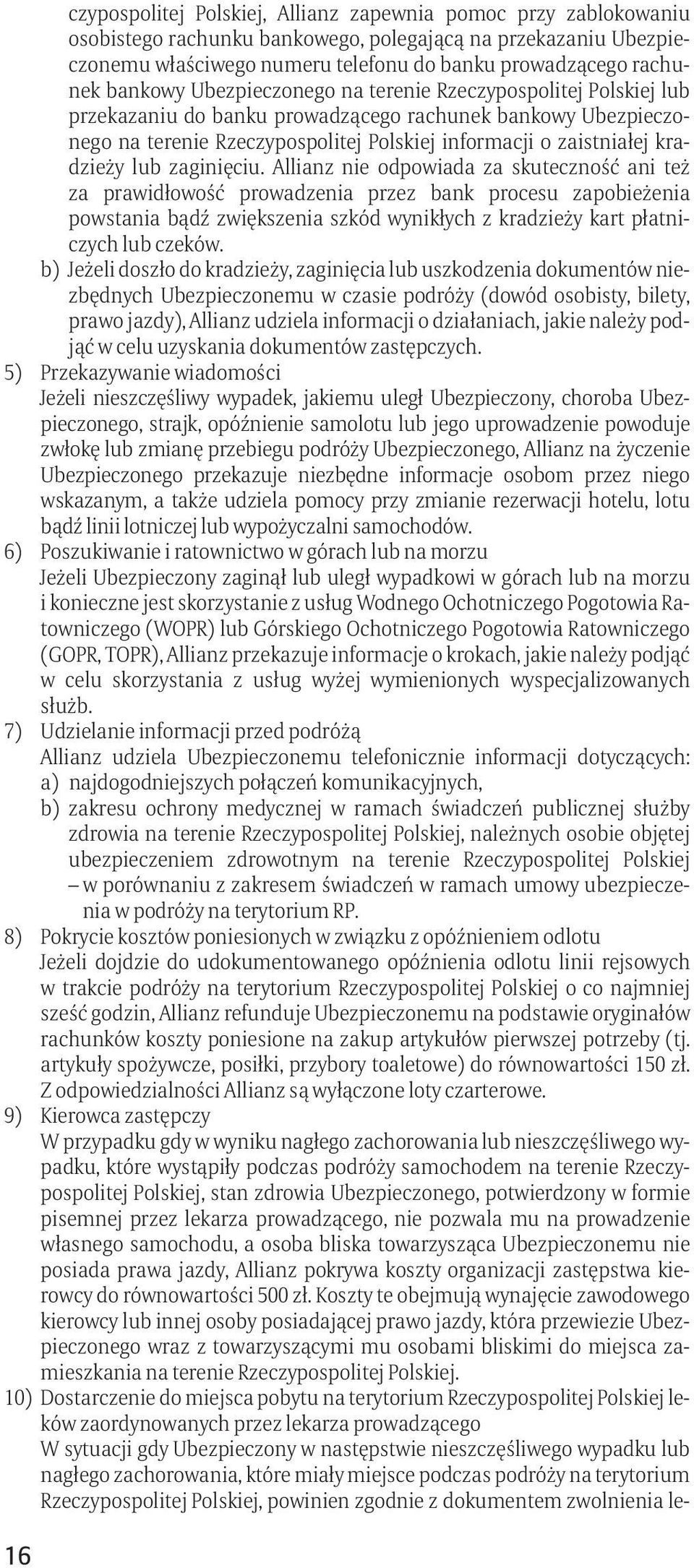 kradzieży lub zaginięciu.