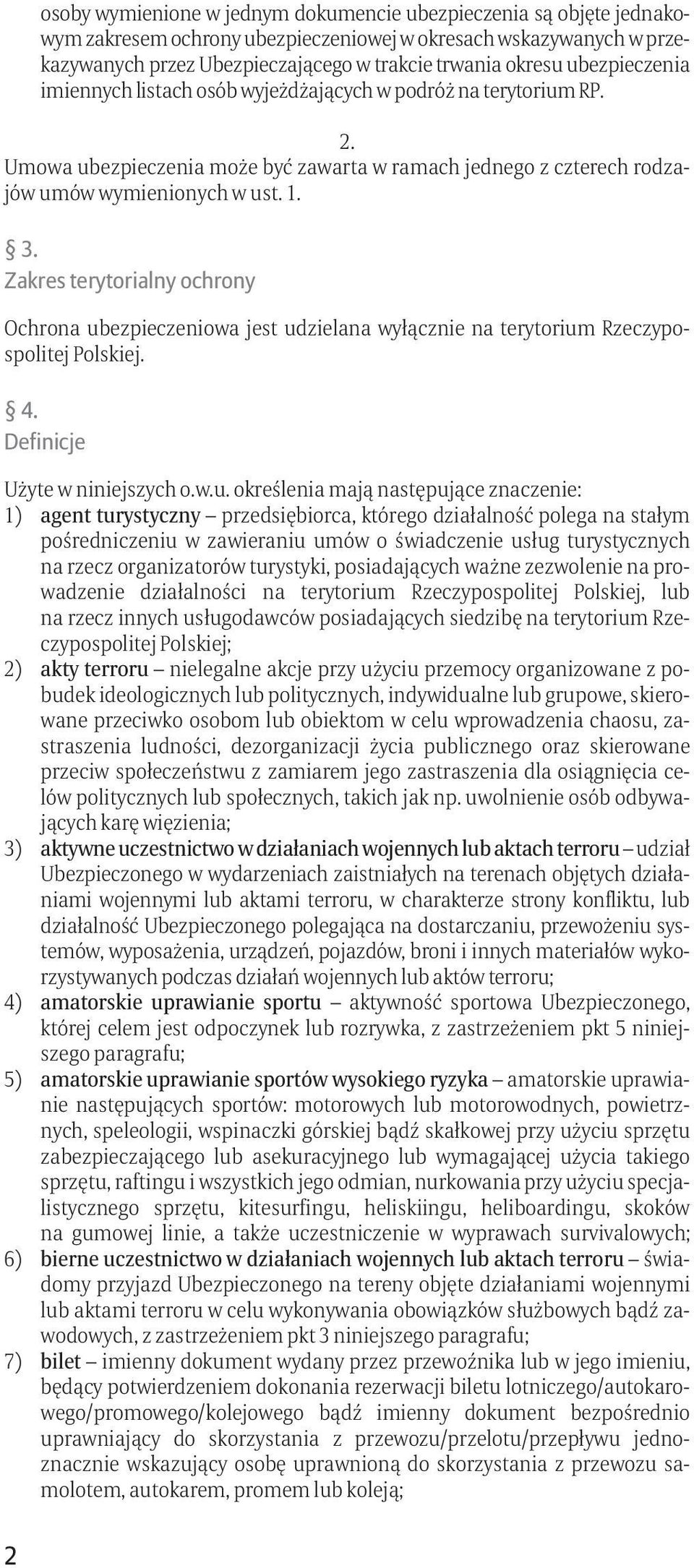 Zakres terytorialny ochrony Ochrona ub
