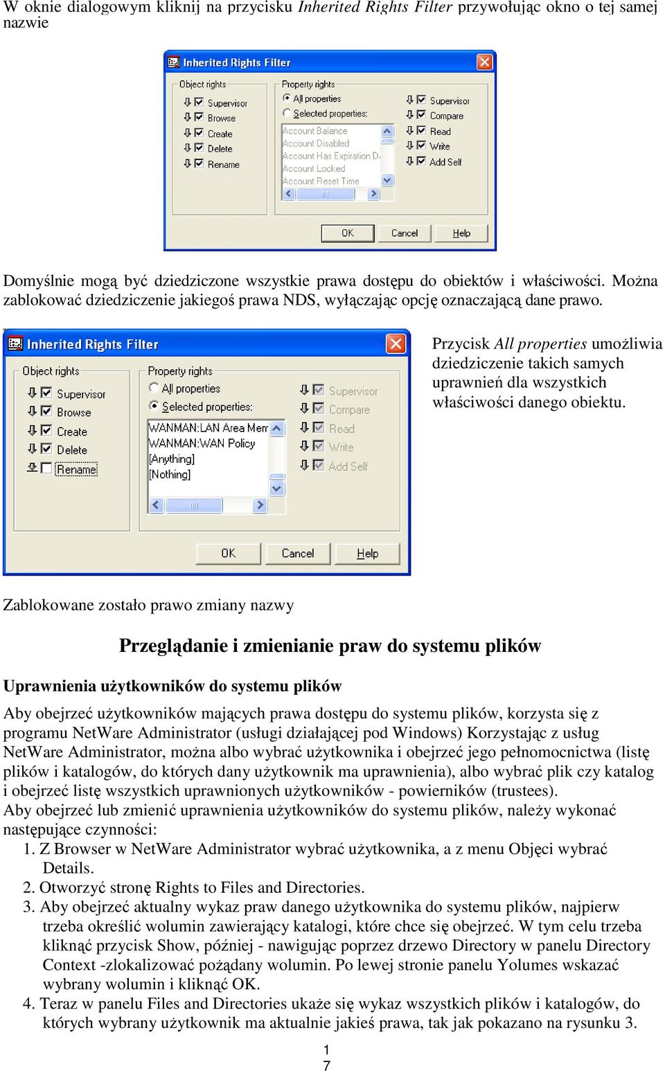 Przycisk All properties umoŝliwia dziedziczenie takich samych uprawnień dla wszystkich właściwości danego obiektu.
