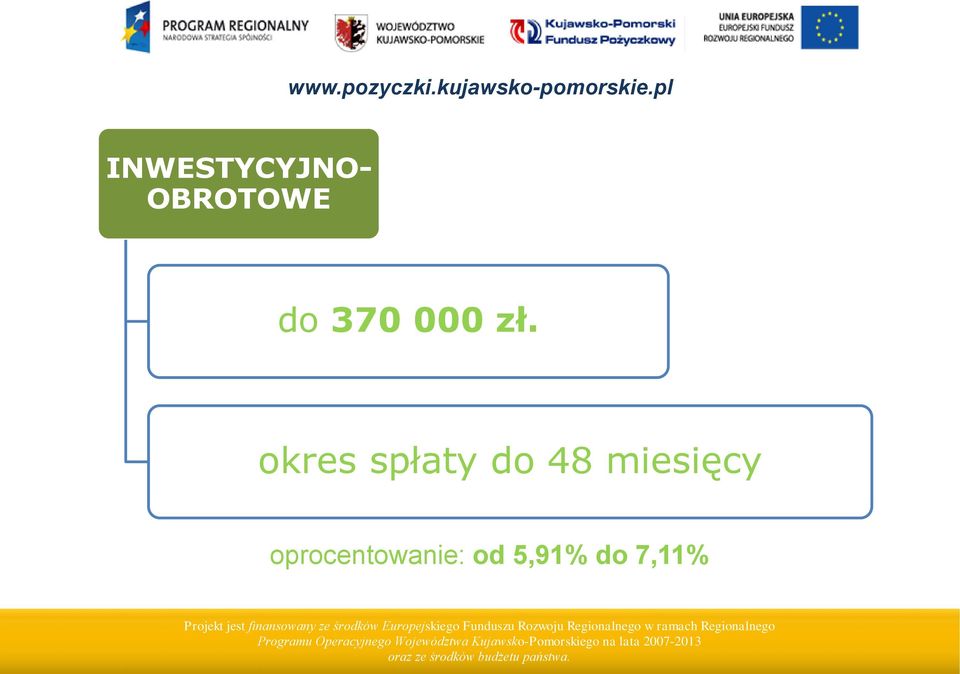 okres spłaty do 48