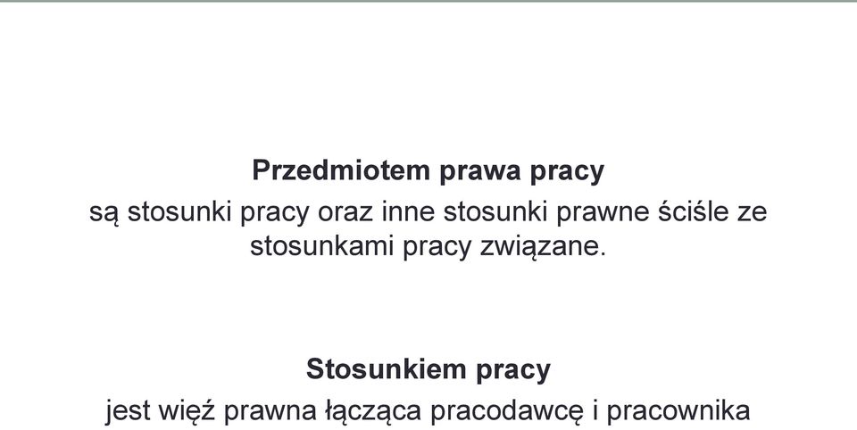 stosunkami pracy związane.