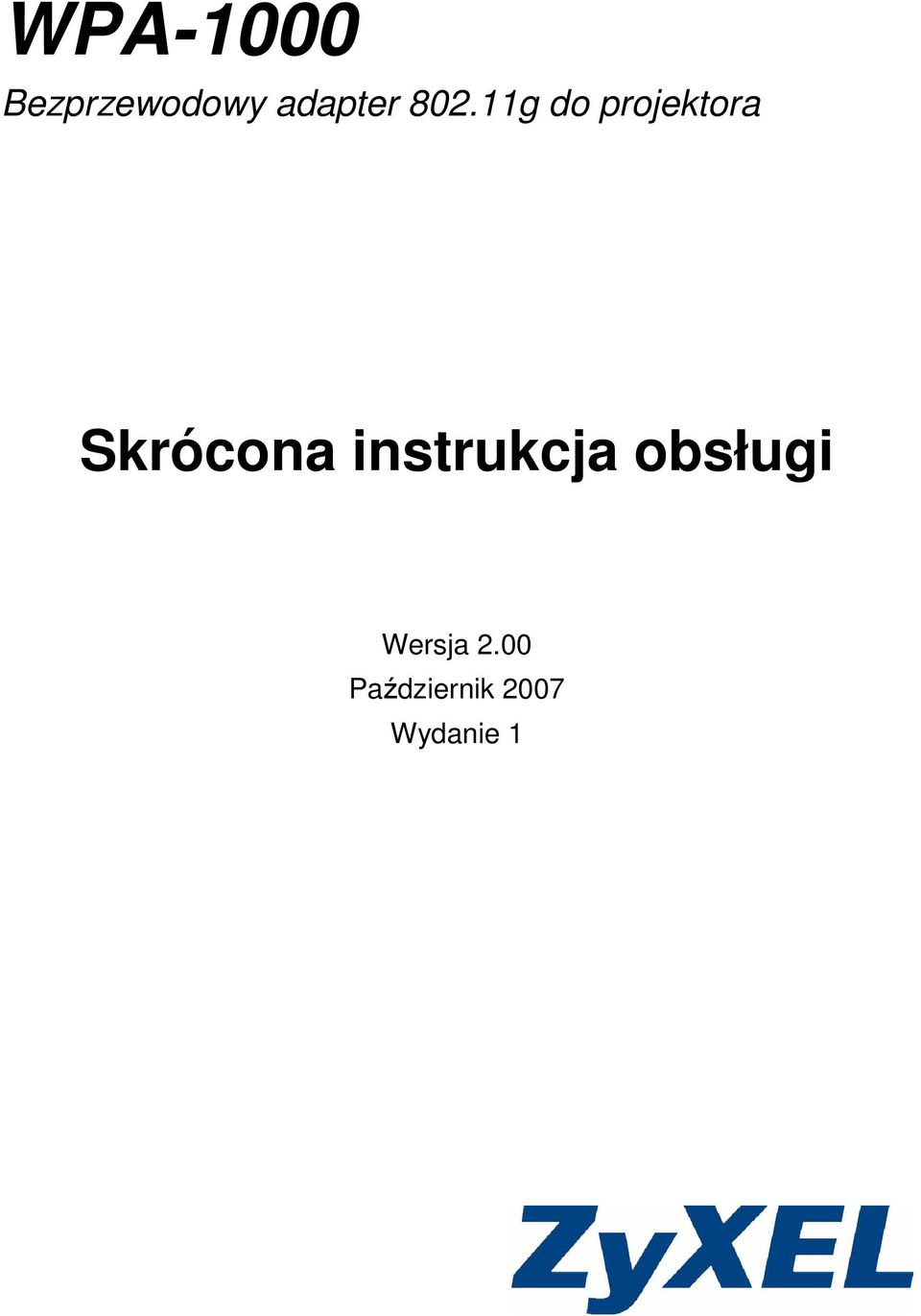 11g do projektora Skrócona