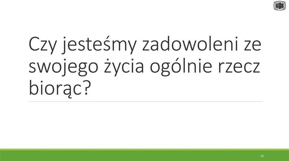 swojego życia