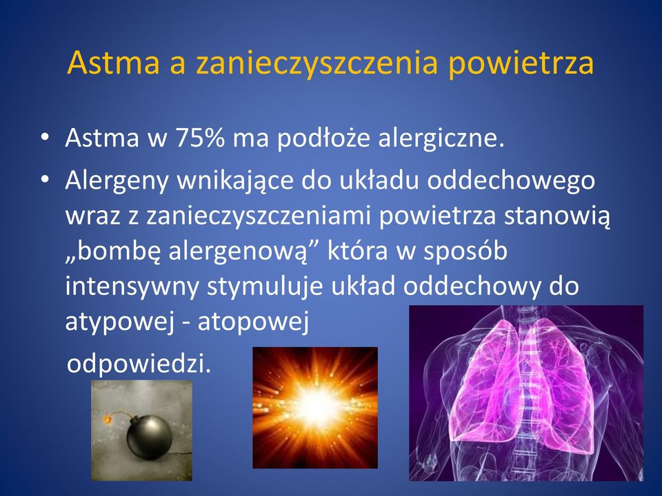 Alergeny wnikające do układu oddechowego wraz z
