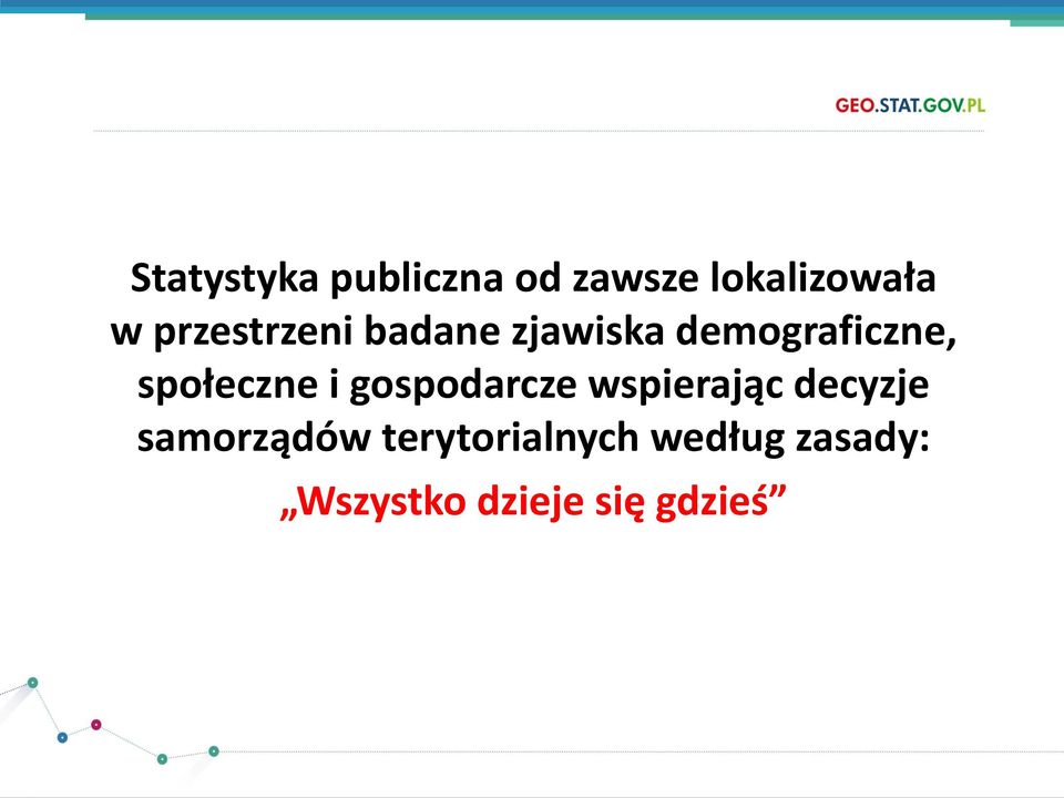 społeczne i gospodarcze wspierając decyzje