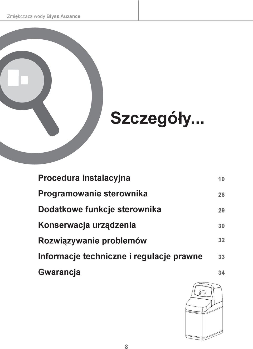 Dodatkowe funkcje sterownika Konserwacja urządzenia