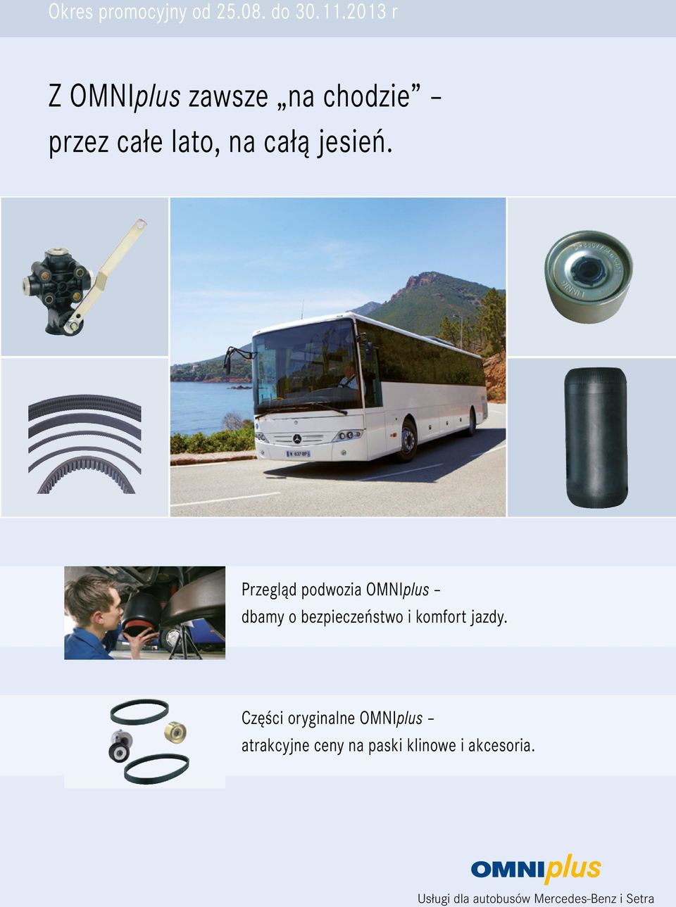 Przegląd podwozia OMNIplus dbamy o bezpieczeństwo i komfort jazdy.