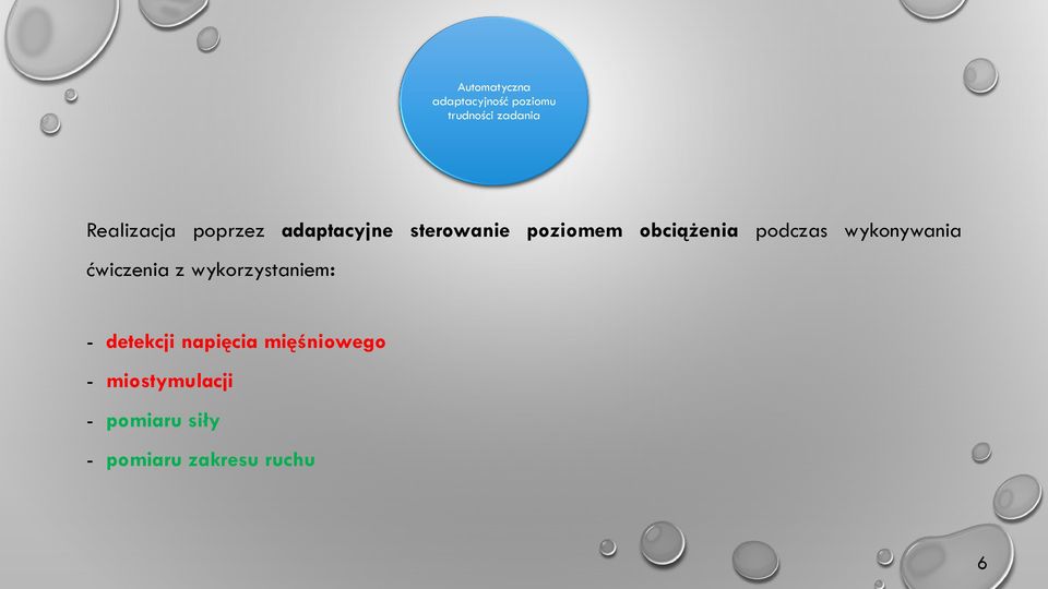 podczas wykonywania ćwiczenia z wykorzystaniem: - detekcji