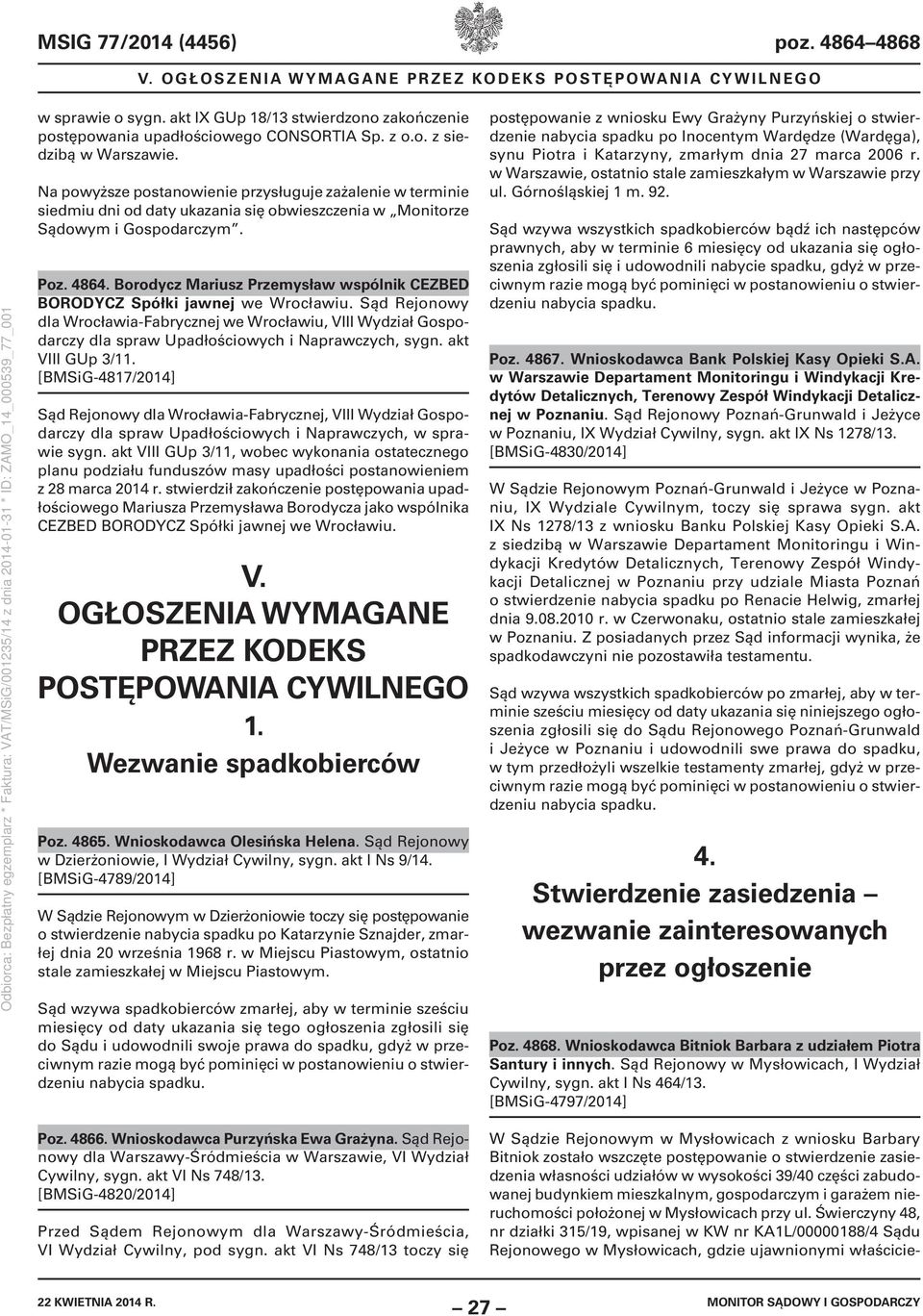 Borodycz Mariusz Przemysław wspólnik CEZBED BORODYCZ Spółki jawnej we Wrocławiu.