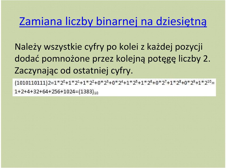 pozycji dodać pomnożone przez