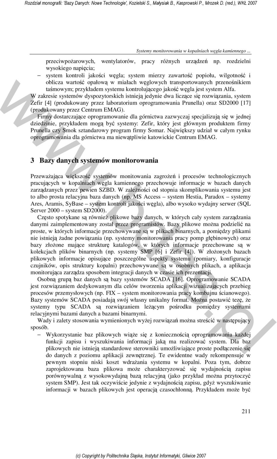 przykładem systemu kontrolującego jakość węgla jest system Alfa.