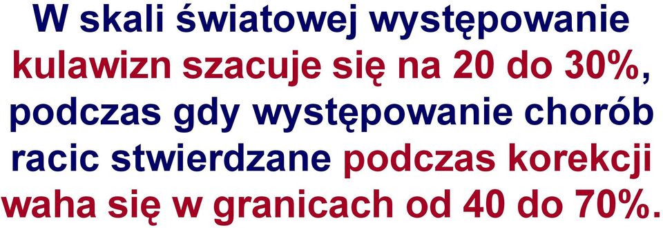 występowanie chorób racic stwierdzane