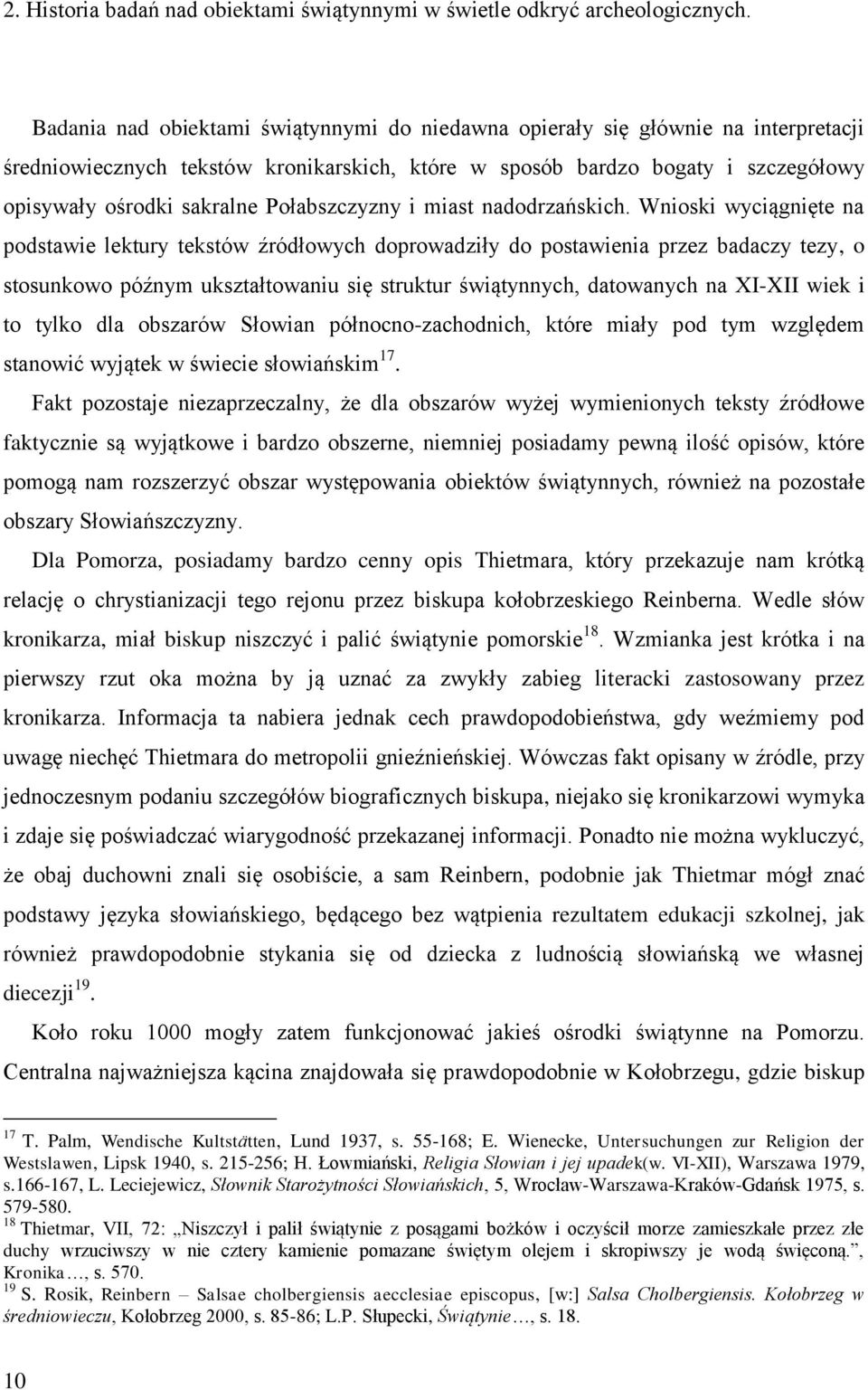 Połabszczyzny i miast nadodrzańskich.