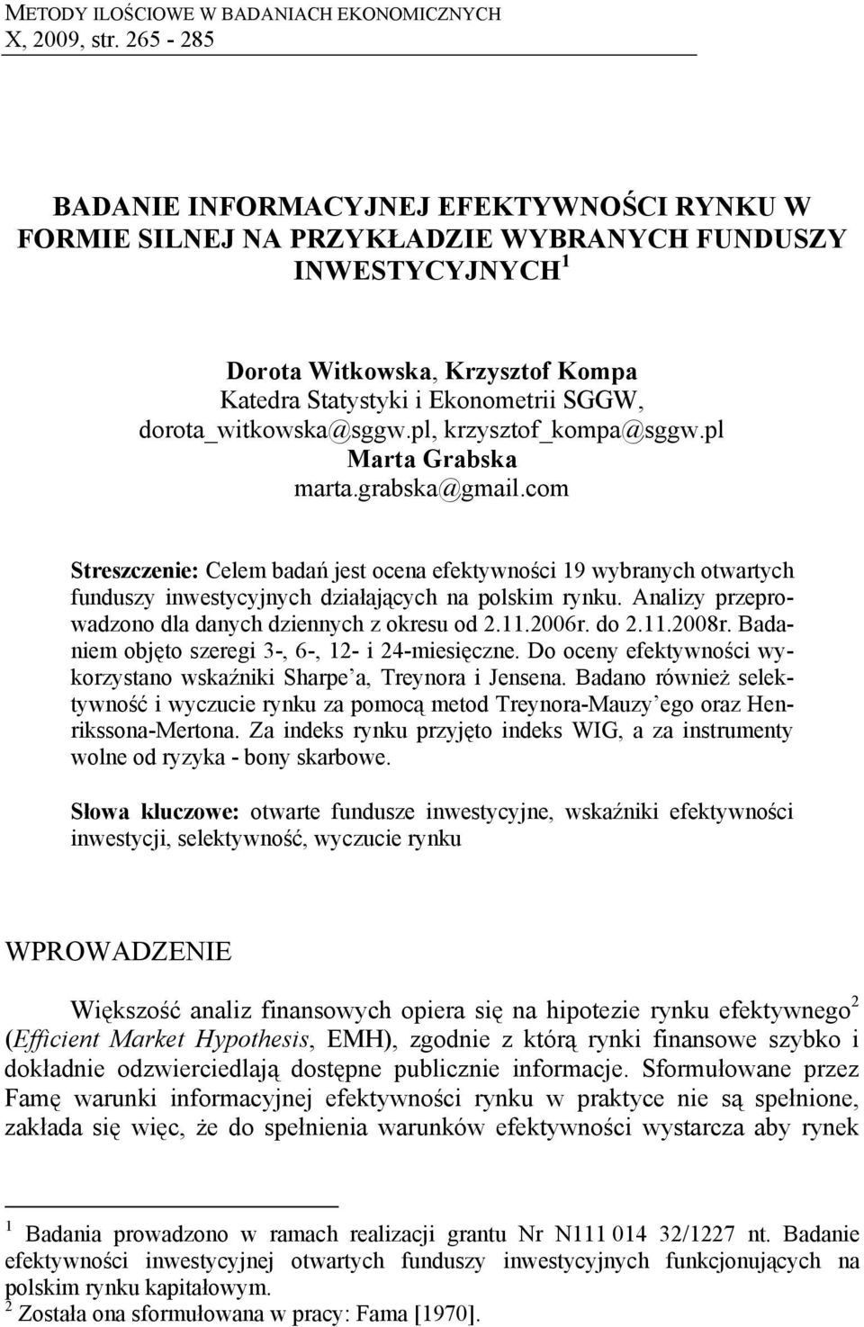 dorota_witkowska@sggw.l, krzysztof_koma@sggw.l Marta Grabska marta.grabska@gmail.