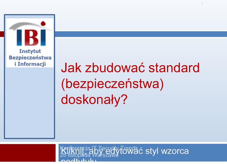 Konferencja IT Security Trends