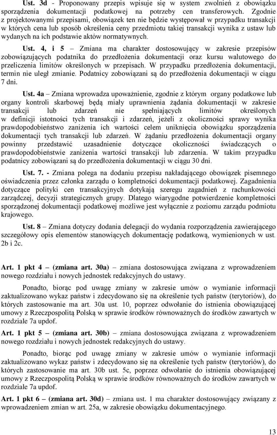 ich podstawie aktów normatywnych. Ust.