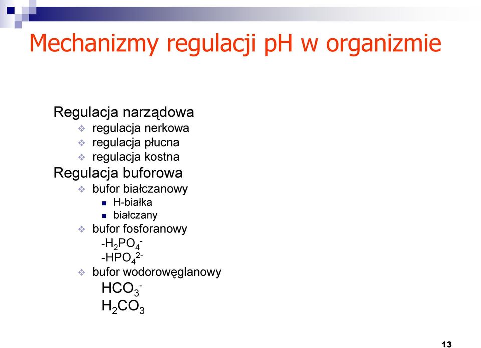 Regulacja buforowa bufor białczanowy Hbiałka białczany