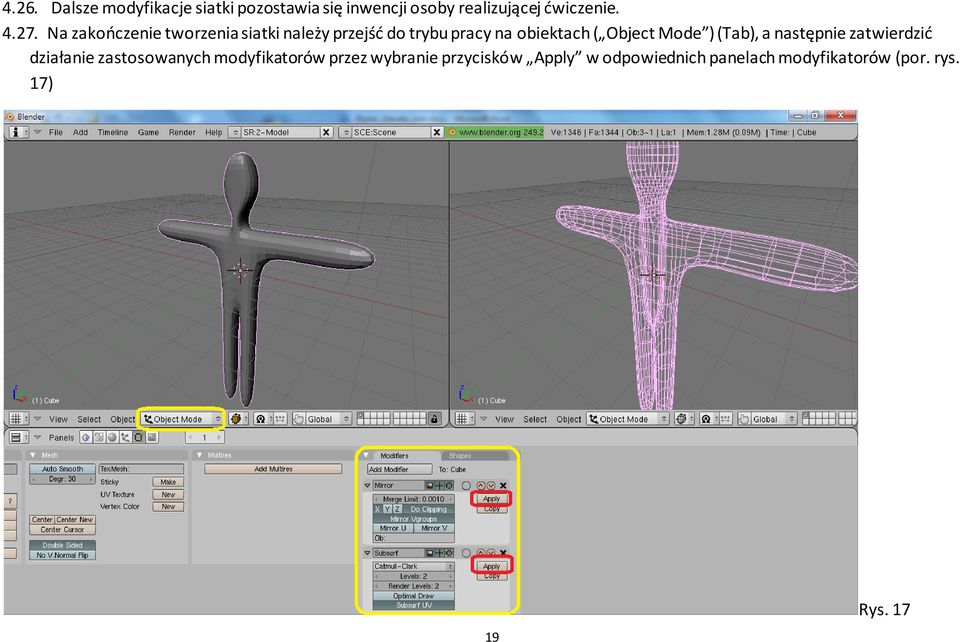 Object Mode ) (Tab), a następnie zatwierdzić działanie zastosowanych modyfikatorów