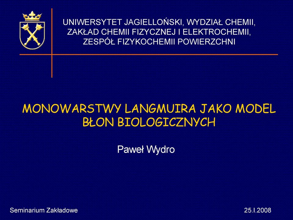 FIZYKCHEMII PWIERZCHNI MNWARSTWY LANGMUIRA JAK