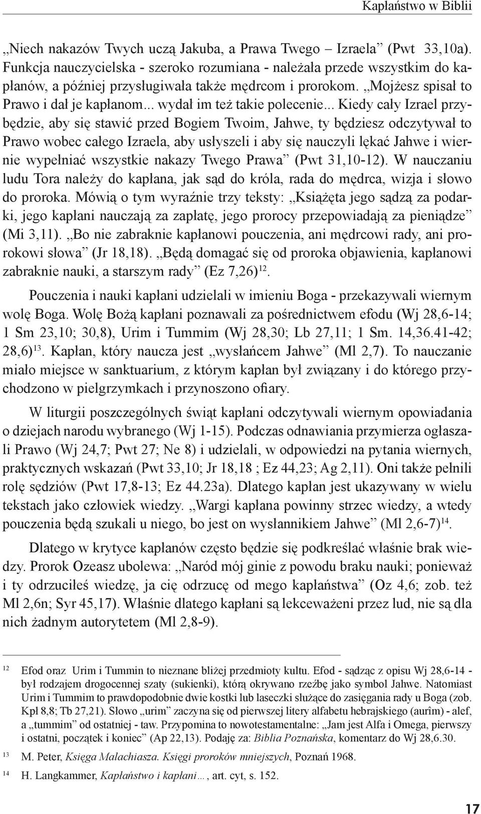 .. wydał im też takie polecenie.