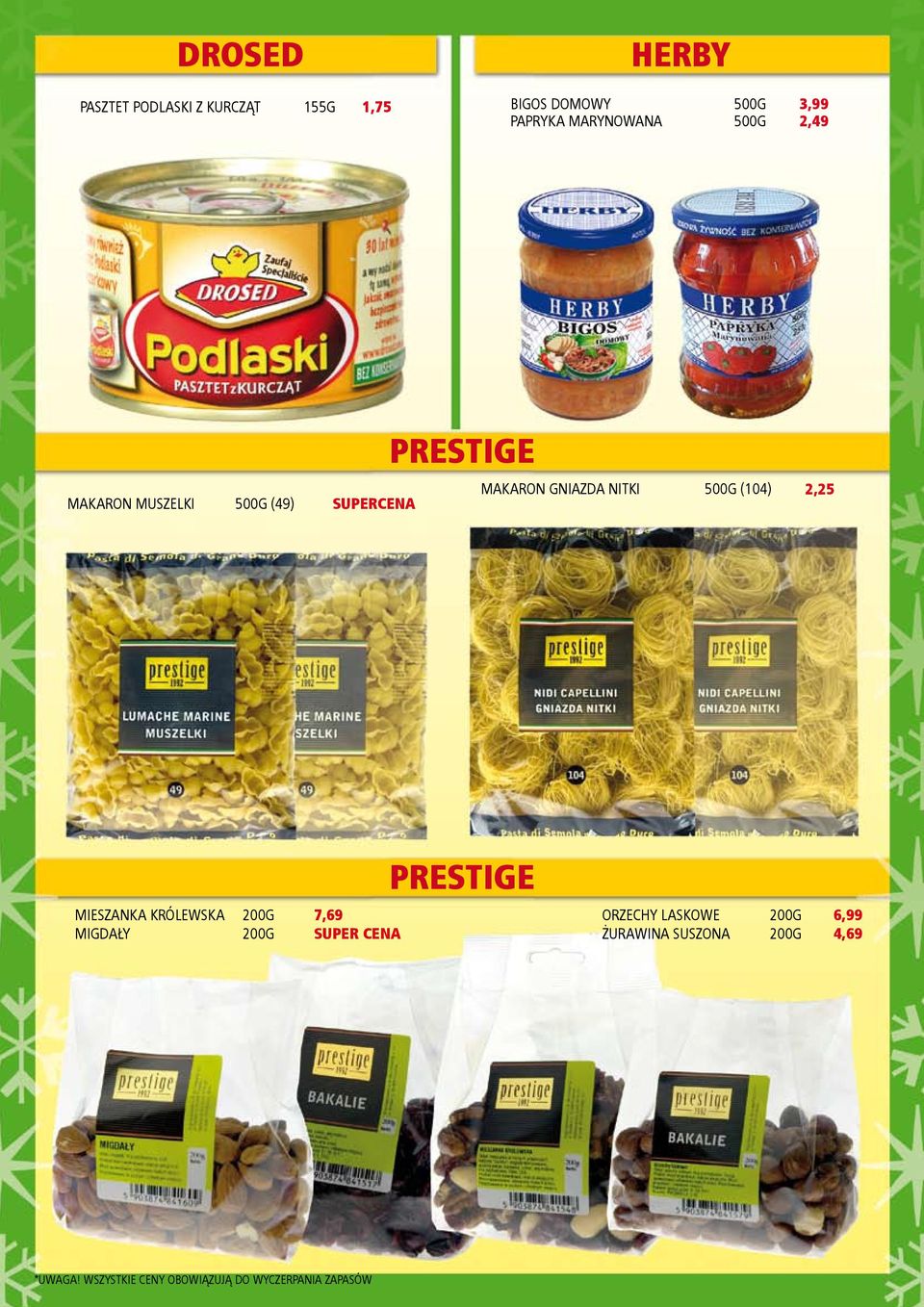 PRESTIGE MAKARON GNIAZDA NITKI 500G (104) 2,25 PRESTIGE MIESZANKA
